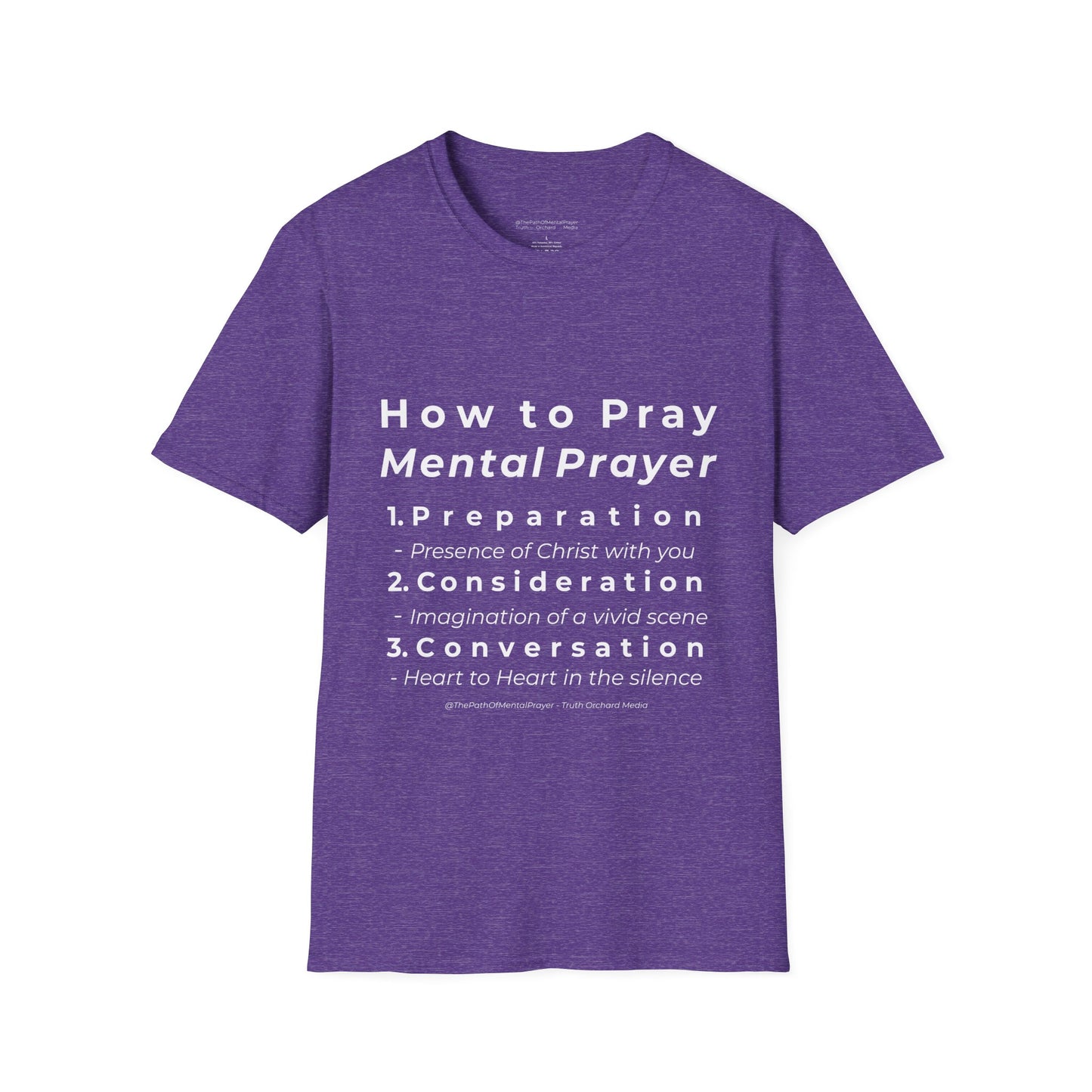 Mental Prayer Instructions Unisex Softstyle T-Shirt